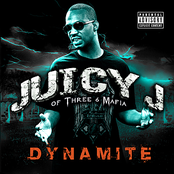 Juicy J: Dynamite - Single