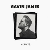 Gavin James: Always