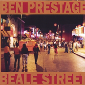 Ben Prestage: beale street