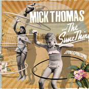 Last Train To Marseilles by Mick Thomas And The Sure Thing