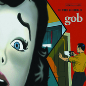 Gob: The World According to Gob