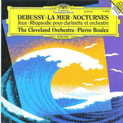 Debussy: Nocturnes, Première rhapsodie, Jeux & La mer