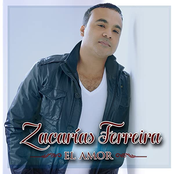 Zacarias Ferreira: El Amor