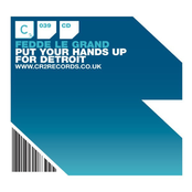 Fedde Le Grand: Put Your Hands Up For Detroit - EP