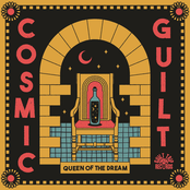 Cosmic Guilt: Queen of the Dream