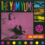 Too Much Of A Good Thing by The Yum Yums