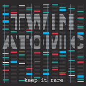 Twin Atomic: Keep It Rare - EP