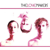 The Lovemakers: The Lovemakers