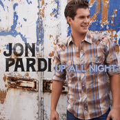 Up All Night by Jon Pardi