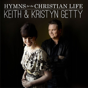 Keith & Kristyn Getty: Hymns for the Christian Life