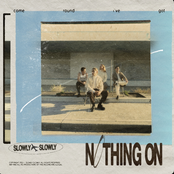 Nothing On - Single