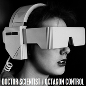 Doctor Scientist - Split with Octagon Control
