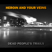 Full Moon And Dry Humour by Heroin And Your Veins