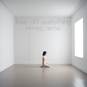 Take Off Everything (Nimino Remix)