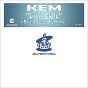 Love Calls by Kem