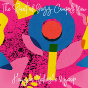 The Spirit of Jazz Compels You