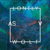 Lonely as a Wolf - Single