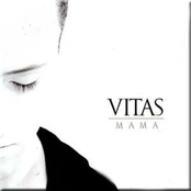 Mama by Vitas