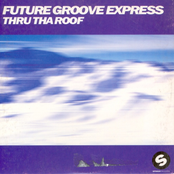 future groove express