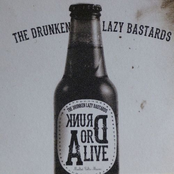 Drunk or alive