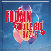 Michel Fugain: Michel Fugain, les Années Big Bazar