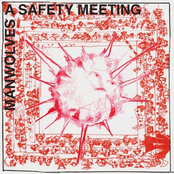 Manwolves: A Safety Meeting