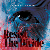Black Note Graffiti: Resist the Divide