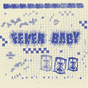 FEVER BABY // don't wait up