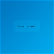 Blind Yourself