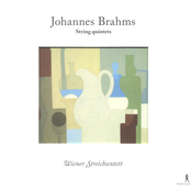 Brahms, J.: String Quintets Nos. 1 and 2 / 3 Gesange / 5 Gesange