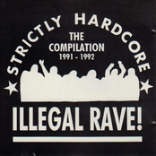 Illegal Rave! (Strictly Hardcore - The Compilation 1991-1992)