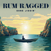 Rum Ragged: Gone Jiggin'