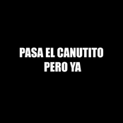 Pasa el canutito pero ya