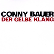 Bauer, Conny: Der Gelbe Klang
