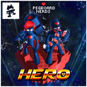 Pegboard Nerds: Hero (feat. Elizaveta)
