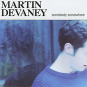 Martin Devaney: Somebody Somewhere