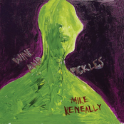 I Heard About What You Said by Mike Keneally