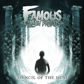 Famous Last Words: Council of the Dead