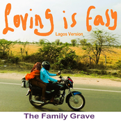 Loving Is Easy (Lagos Version)