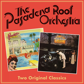 The Pasadena Roof Orchestra: A Talking Picture / Night Out