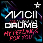 Avicii & Sebastien Drums