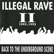 Illegal Rave II: Back To The Underground Scene