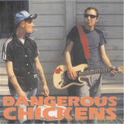 Dangerous Chickens