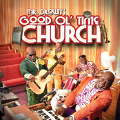 David Mann: Mr. Brown's Good Ol' Time Church