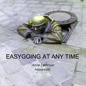 Easygoing at Any Time