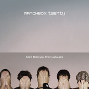 Matchbox Twenty: More Than You Think You Are