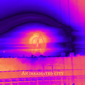 An Irradiated City