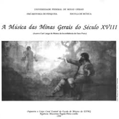 A Música das Minas Gerais do Século XVIII