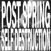 post spring self destruction