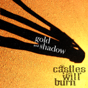 Castles Will Burn